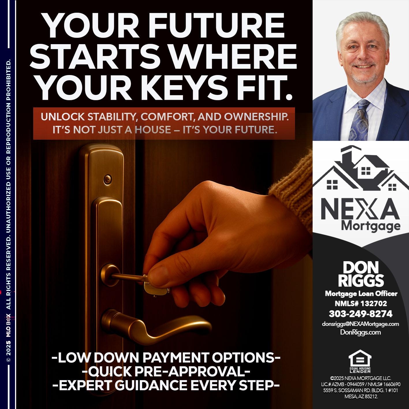 YOUR FUTURE - Don S Riggs -Sr. Loan Officer | Recruiter