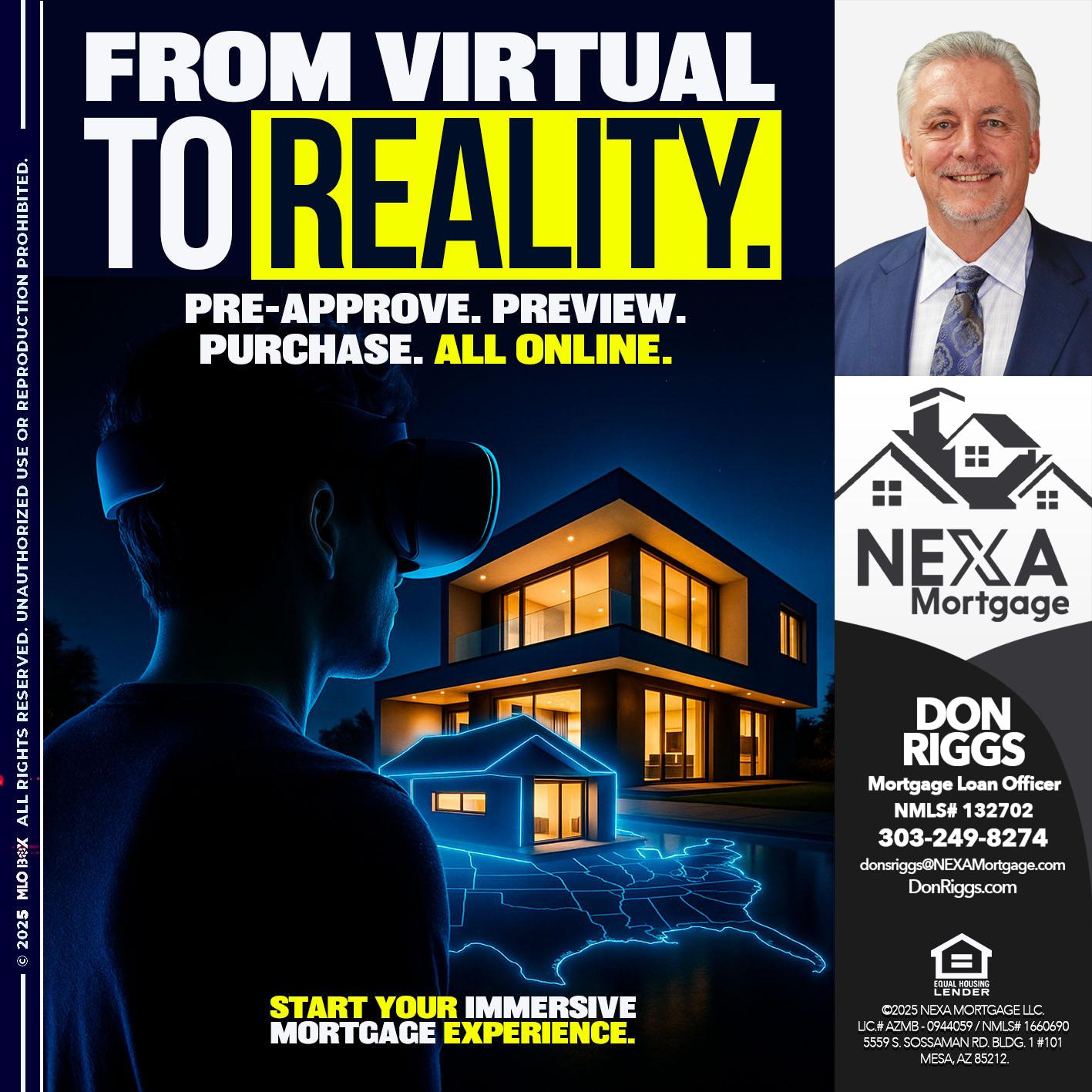 FROM VIRTUAL TO REALTY - Don S Riggs -Sr. Loan Officer | Recruiter