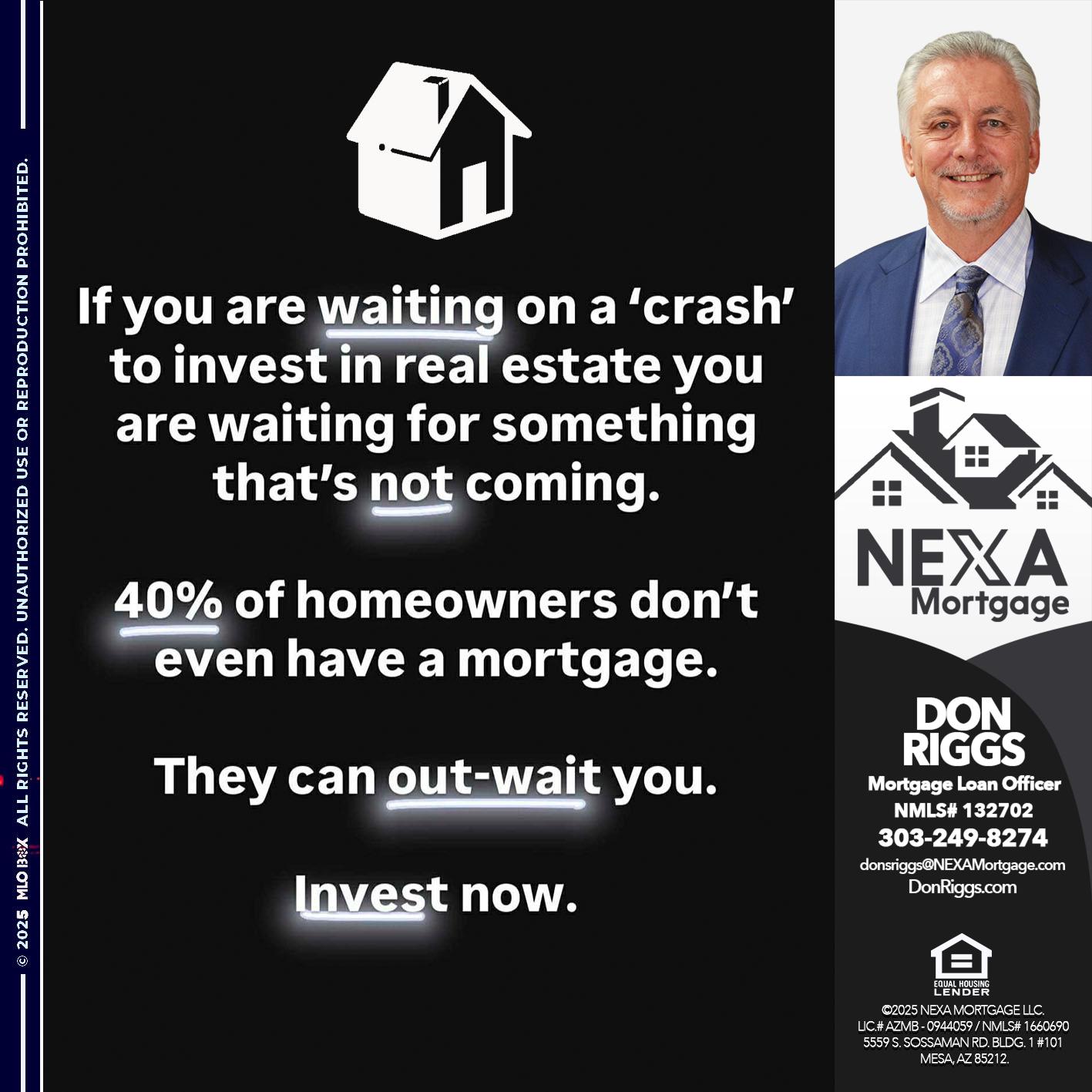 IF YOU ARE - Don S Riggs -Sr. Loan Officer | Recruiter