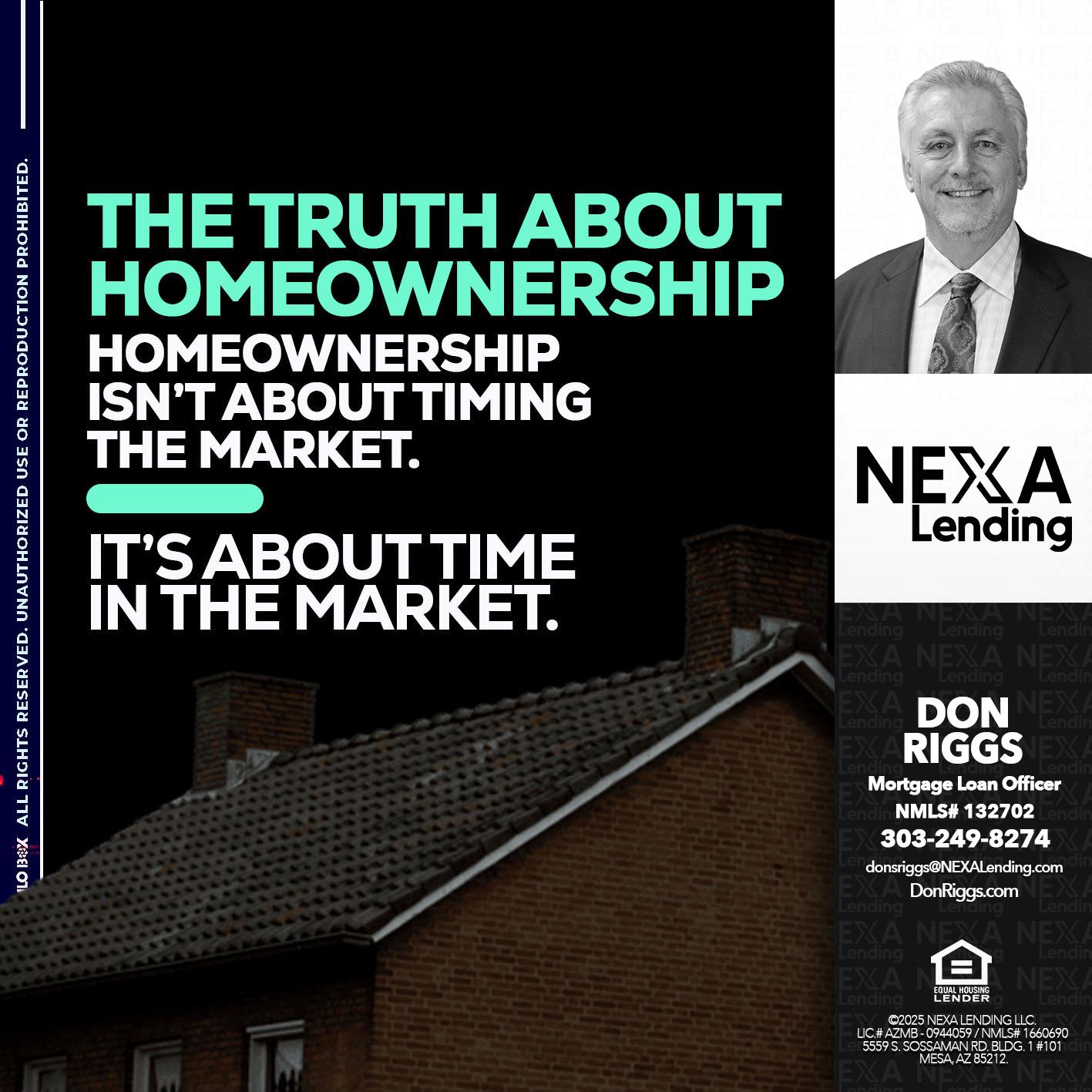 THE TRUTH ABOUT - Don S Riggs -Sr. Loan Officer | Recruiter