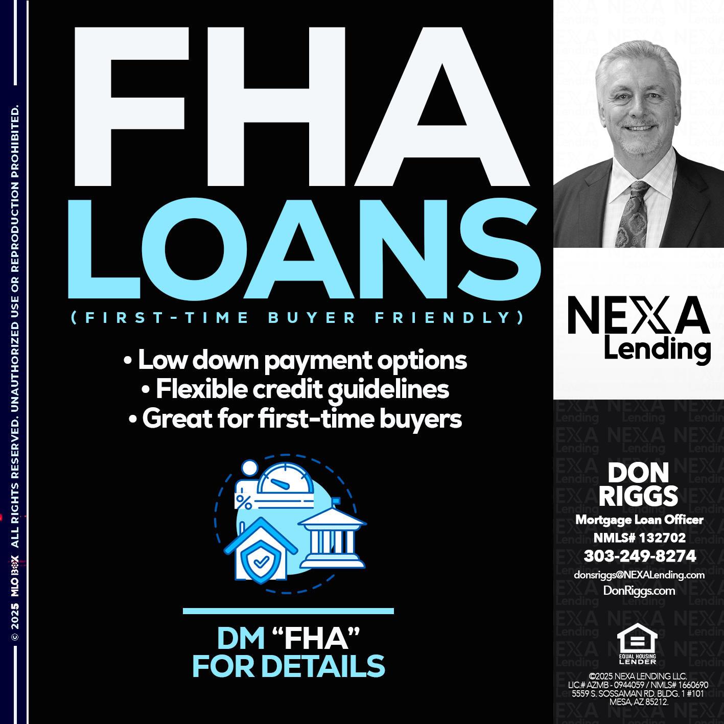 FHA LOANS - Don S Riggs -Sr. Loan Officer | Recruiter