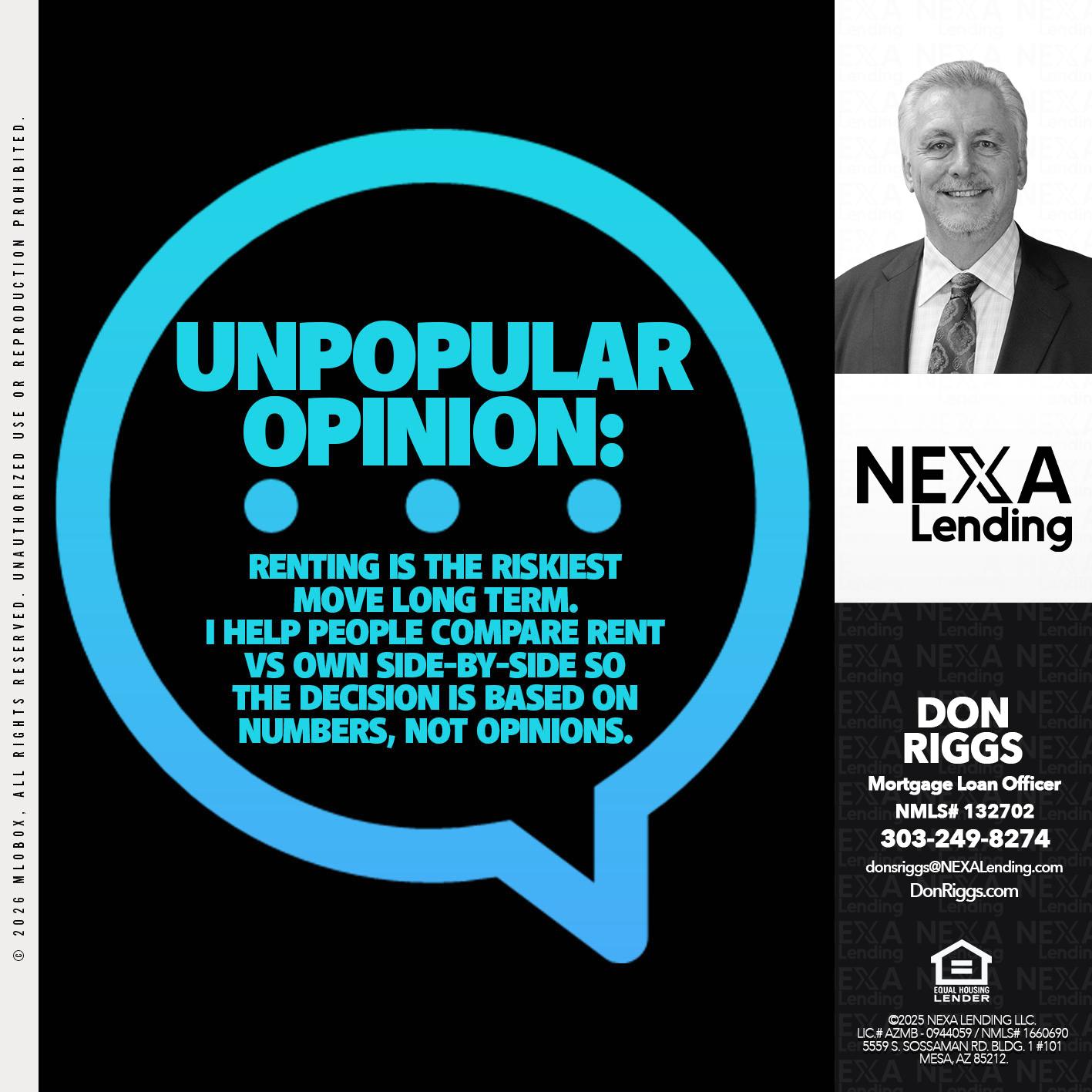 UNPOPULAR OPINION - Don S Riggs -Sr. Loan Officer | Recruiter