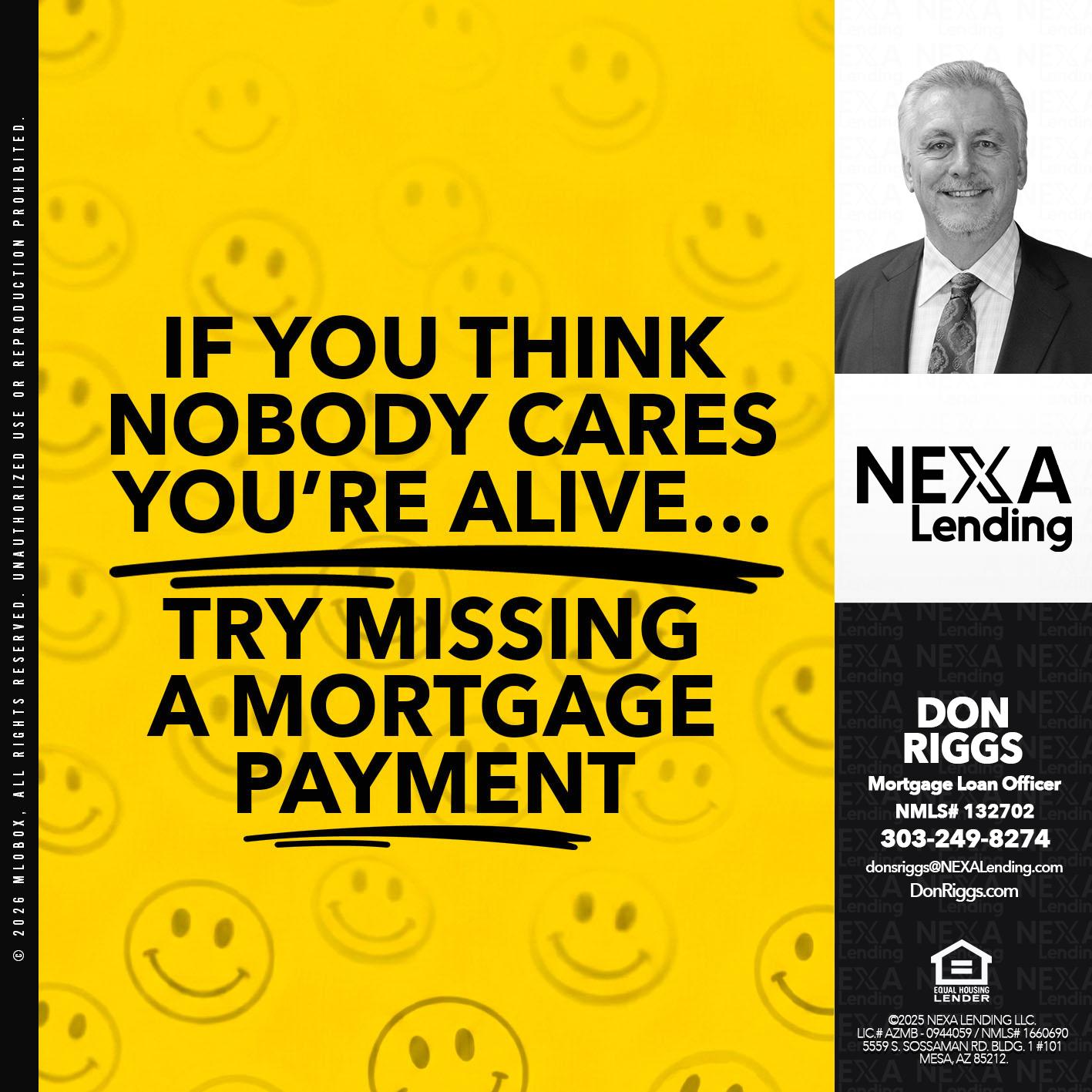 if you think - Don S Riggs -Sr. Loan Officer | Recruiter