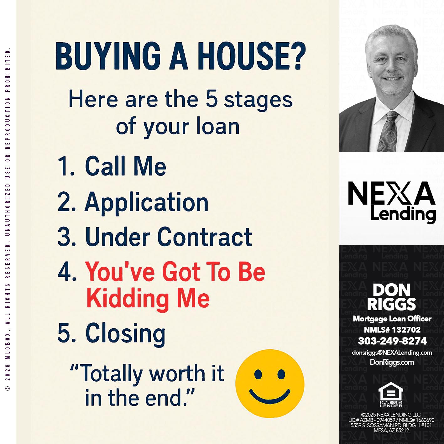 BUYING HOUSE? - Don S Riggs -Sr. Loan Officer | Recruiter